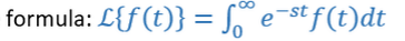 00
formula: L{f(t)} = S e-stf(t)dt
