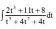 2t +1 lt +8
-dt
3.
t'
+ 4t +4t
