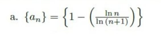 a. )}
= {1- (m
In n
{an}
In (n+1)
а.
