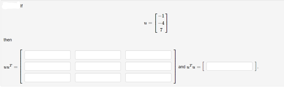 If
u =
7
then
and w"u = [
uu?
