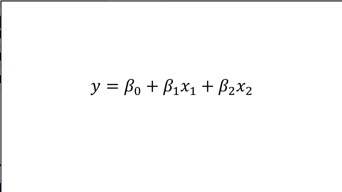 y = Bo + B1x1 + B2x2
