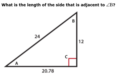 What is the length of the side that is adjacent to ZB?
B
24
12
A
20.78
