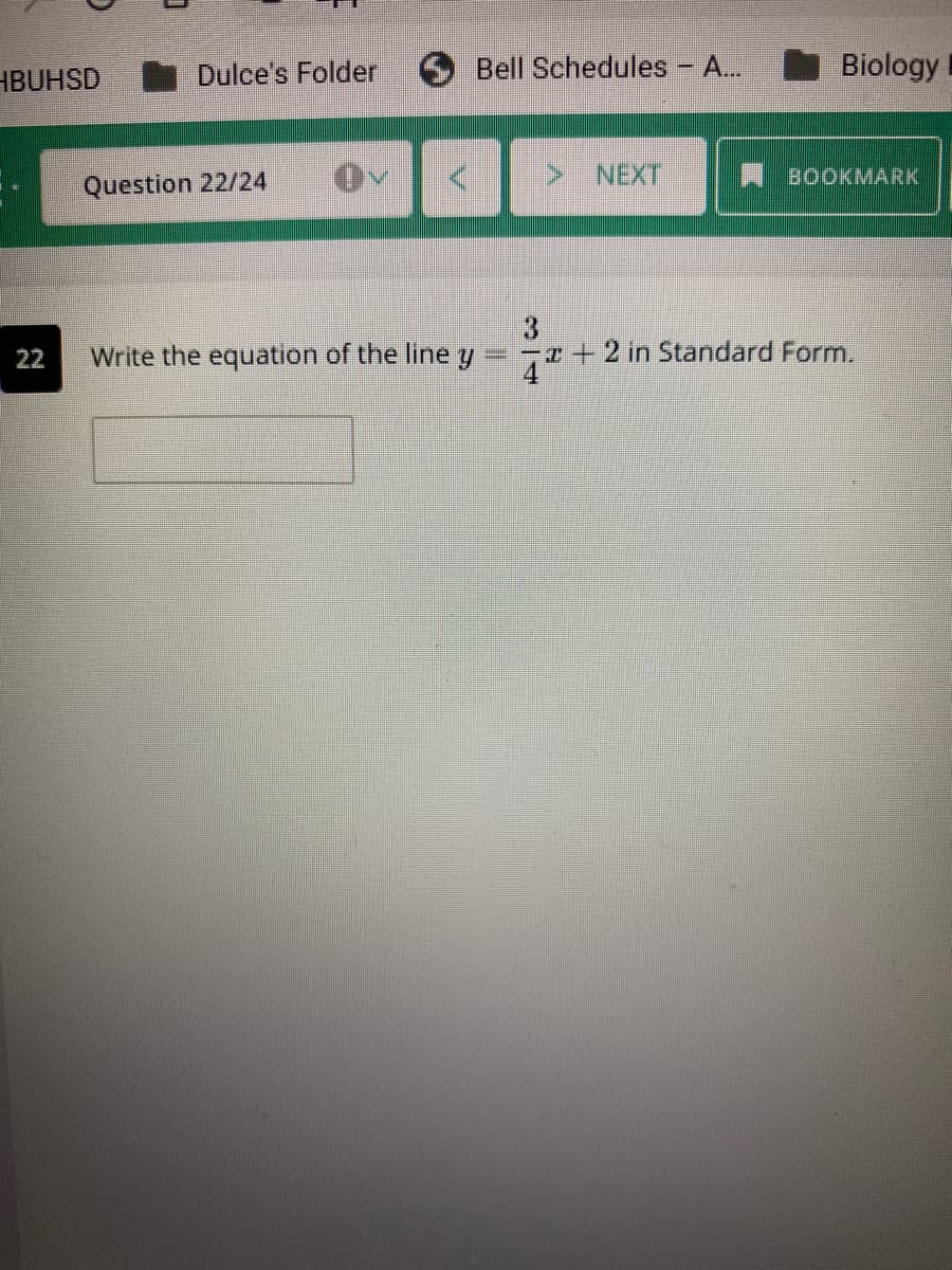 **Problem Statement:**

*Write the equation of the line \( y - \frac{3}{4}x + 2 \) in Standard Form.*

**Explanation:**

In algebra, the Standard Form of a linear equation is written as:
\[ Ax + By = C \]
Where \( A \), \( B \), and \( C \) are integers, and \( A \) should be non-negative.

**Solution:**

Given the equation:
\[ y - \frac{3}{4}x + 2 \]

First, we need to rearrange it into the Standard Form. We start by getting all terms involving \(x\) and \(y\) on one side of the equation, and the constant term on the other side.

Initial equation:
\[ y - \frac{3}{4}x + 2 = 0 \]

Move \(-\frac{3}{4}x\) to the other side:
\[ y + 2 = \frac{3}{4}x \]

Isolate the \(y\)-term by subtracting 2 from both sides:
\[ y = \frac{3}{4}x - 2 \]

Next, we eliminate the fraction by multiplying every term by 4 (the denominator of the fraction):
\[ 4y = 3x - 8 \]

Now, rearrange the equation to the Standard Form \(Ax + By = C\):
\[ 3x - 4y = 8 \]

**Final Answer:**
\[ 3x - 4y = 8 \]

This is the equation of the line in Standard Form.