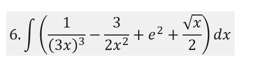 1
3
6.
(Зx)3 2х2
+ e2 +
dx
2
