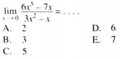 6x° – 7x –
lim
3x - x
А. 2
В. 3
С. 5
D. 6
Е. 7
