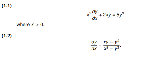 (1.1)
(1.2)
where x > 0.
dy
x² + 2xy = 5y³₁
dx
dy
dx
=
xy - y²
x² - y²