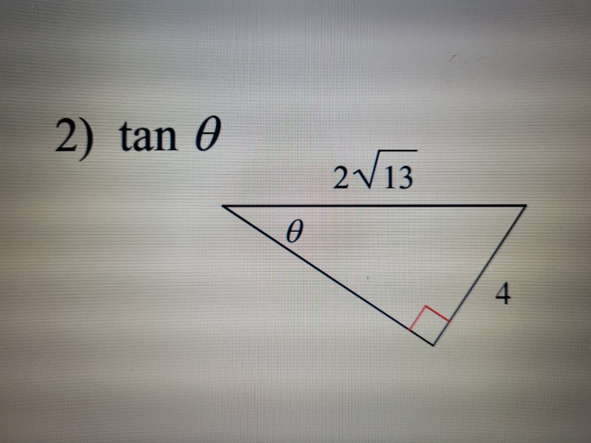 2) tan 0
2V13
4,
