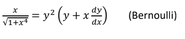 = y² (y + x
-
(Bernoulli)
V1+x4
dx.
