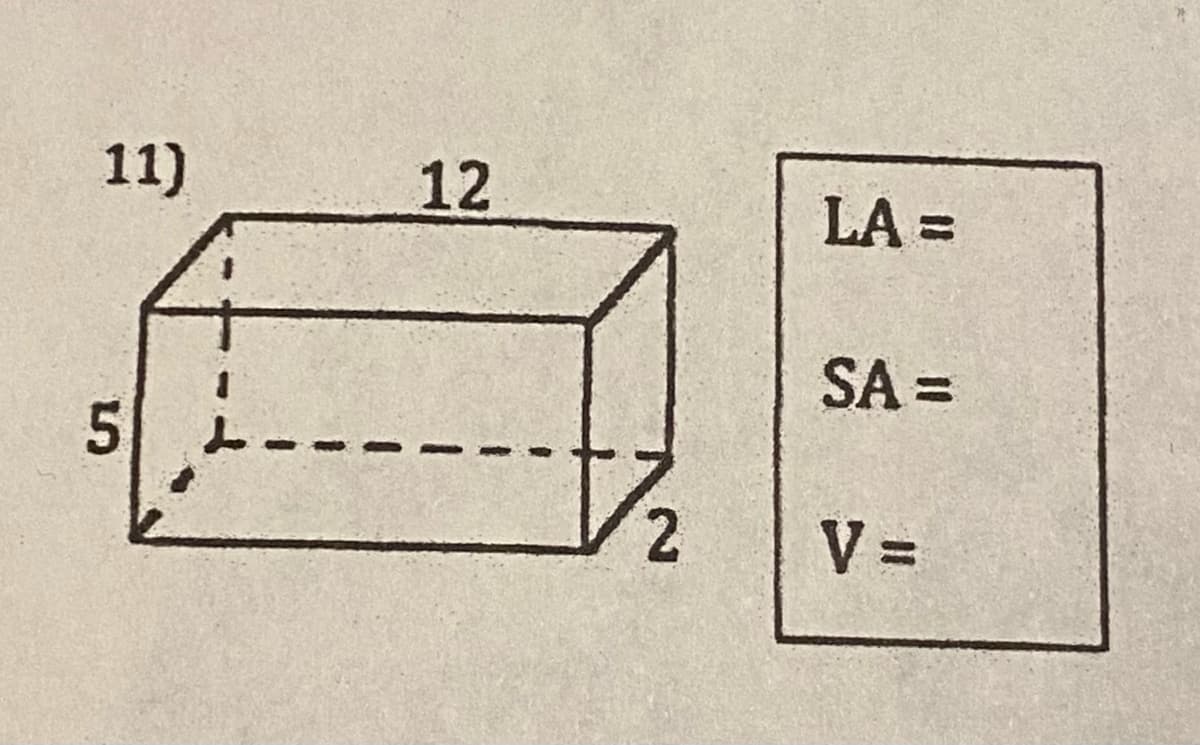 11)
12
LA =
SA =
%3D
/2
V =
