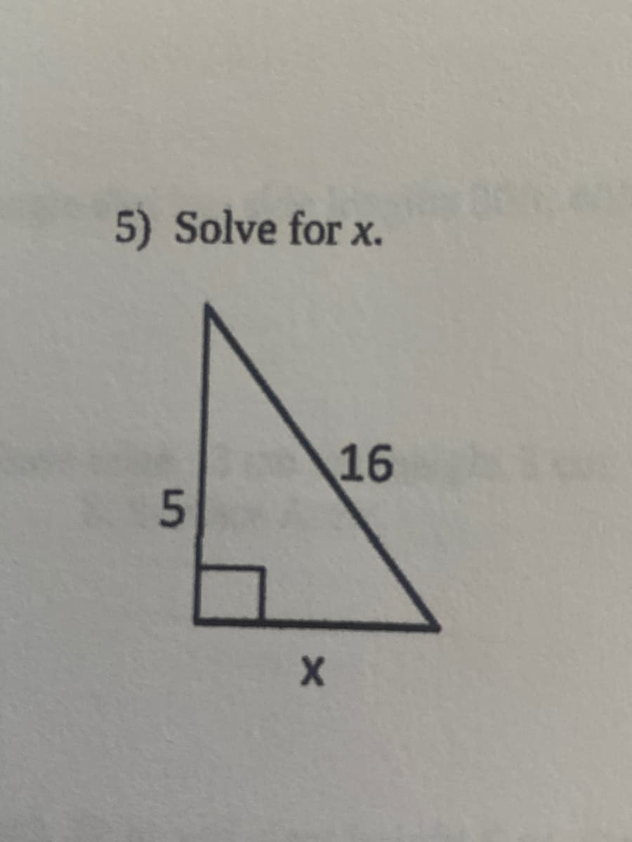 5) Solve for x.
16
5.
