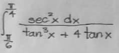 "풍
2
secx dx
tan³x +
3
x-4 tanx
+4