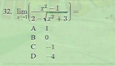 32. lim
-2-2 + 3,
A 1
B
-1
D
D -4
