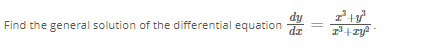 dy
Find the general solution of the differential equation
dz
