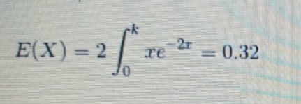 rk
E(X) = 2
2r
re
= 0.32
%3D
