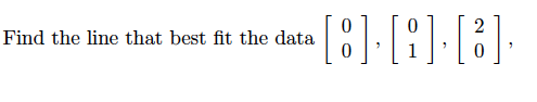 Find the line that best fit the data
2
[818-8
0
"