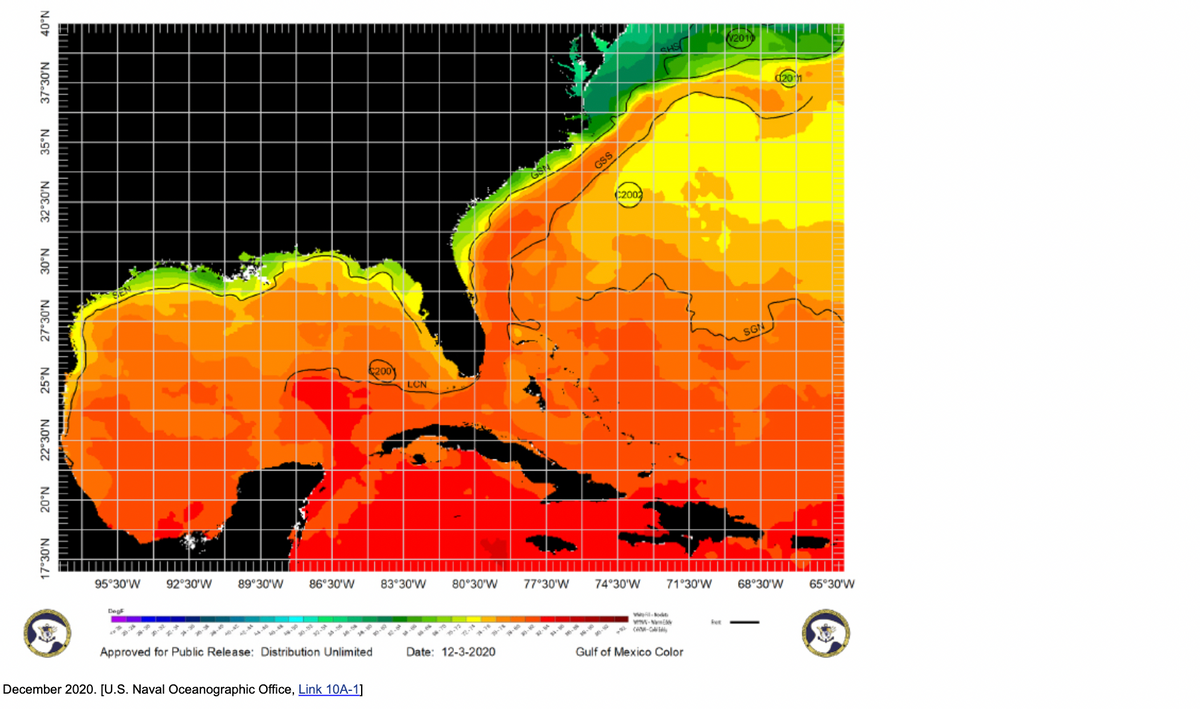 v2019
d20'h
GSS
(:2002
SGN
200
LCN
95°30'W
92°30'W
89°30'W
86°30'W
83°30'W
80°30'W
77°30'W
74°30'W
71°30'W
Deg
68°30'W
65°30'W
Approved for Public Release: Distribution Unlimited
Date: 12-3-2020
Gulf of Mexico Color
December 2020. [U.S. Naval Oceanographic Office, Link 10A-1]
37°30'N
N.SE
N.0E.ZE
N.08
N.0E.27
22°30'N
N.07
N.0E.LL

