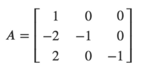 A =
1
-2
0
0
0
-1
20-1