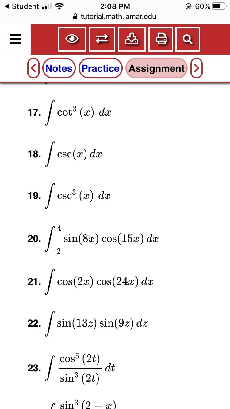 Scot"(2)
cot³ (x) dx
