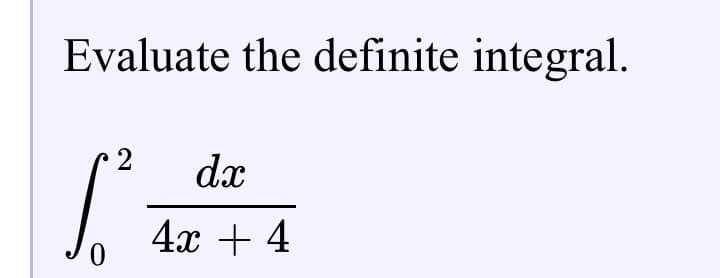 Evaluate the definite integral.
