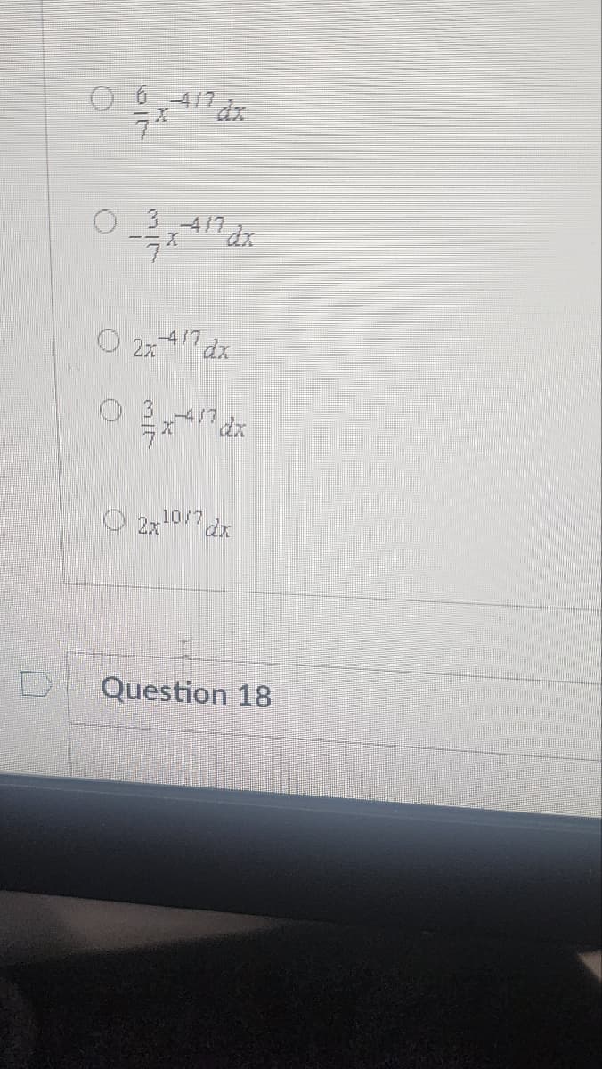 0 6,417 8x
ㅋㅋㅋ
XP LID X = = = 0
O ○ 2x417 ax
dx
03417
x²
○ 2x1017 dx
Question 18