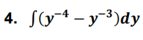 4. S(y - y3)dy
-3·
