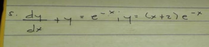 dy
5.
i4=(x+z)e -X
%3D
+4
dメ
