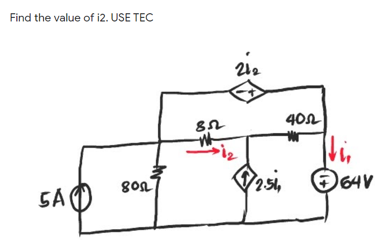 Find the value of i2. USE TEC
zi.
402
asi O64V
GAO
