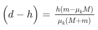 (d-h)
=
(W³r-w) y
Mk (M+m)