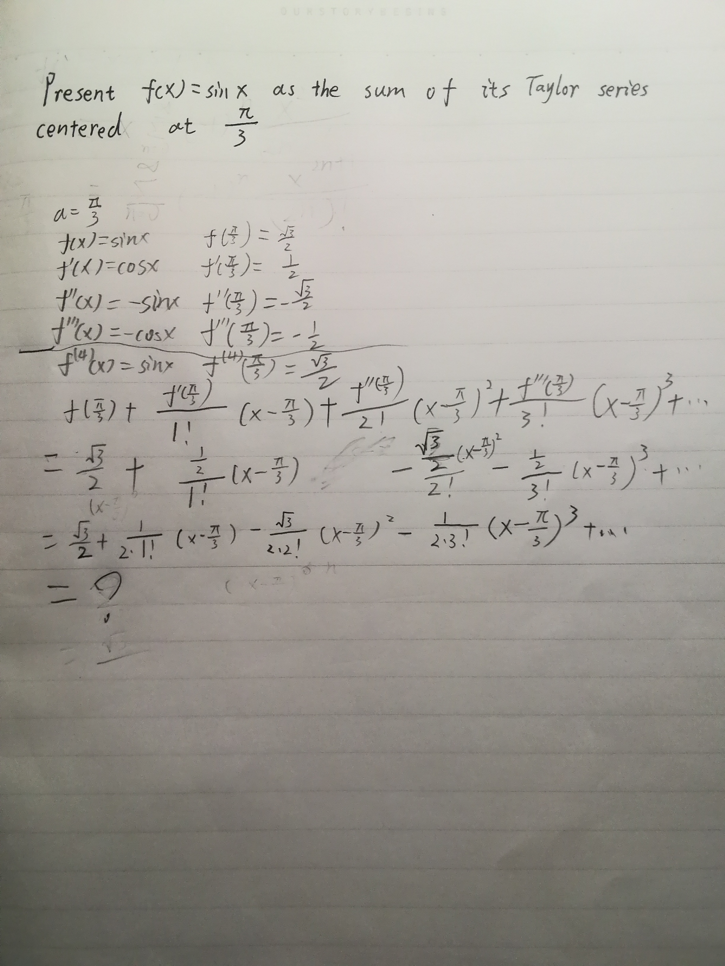 Present fcx) = sh x
of its Taylor series
as the sum
centered
at
