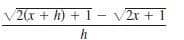 V2(x + h) + I - V2x + 1
h
