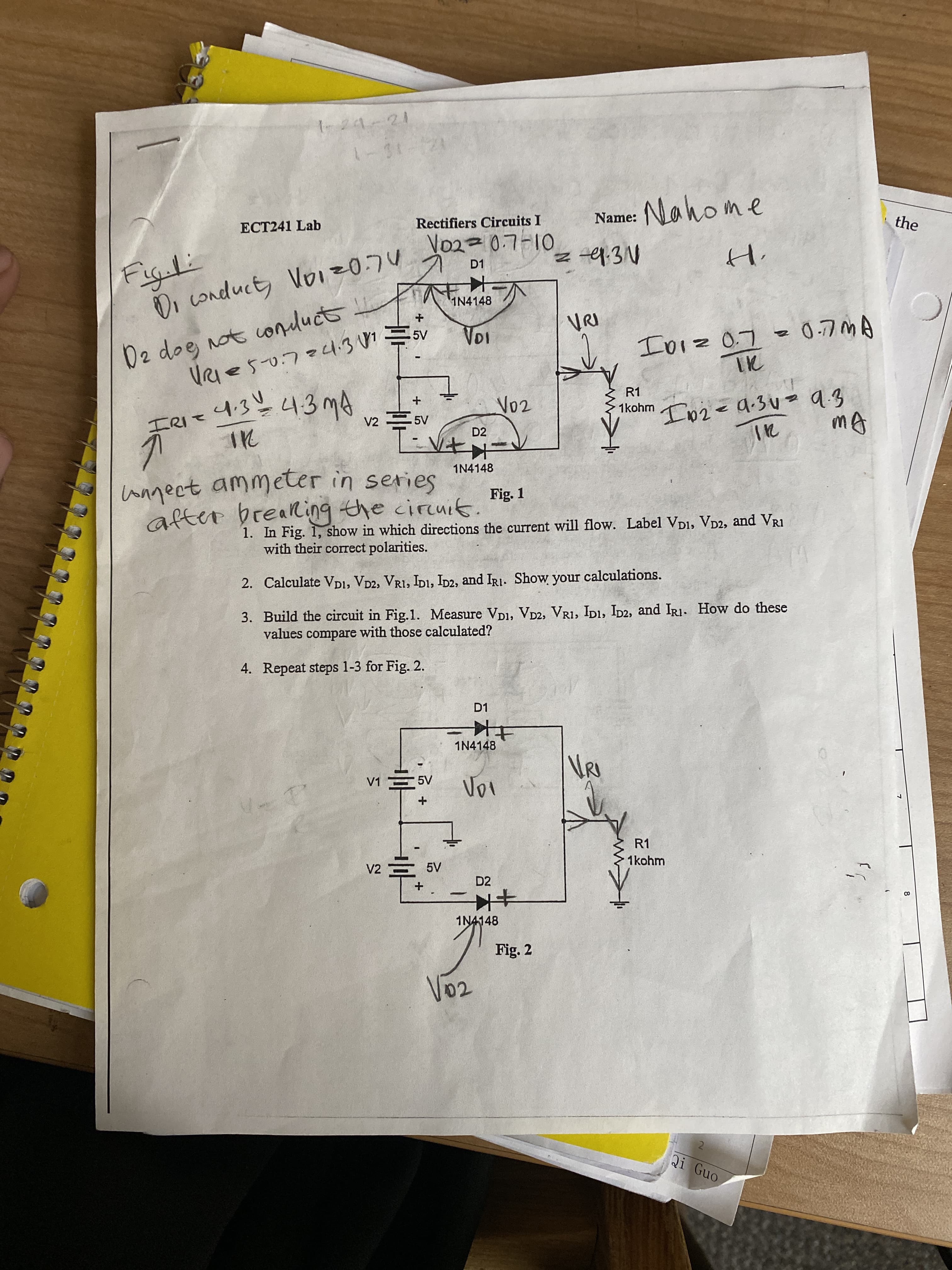 3. Build the circuit in Fig.1. Measure Vp1, Vp2, VRI, ID1, ID2, and IRI. How do these
values compare with those calculated?
