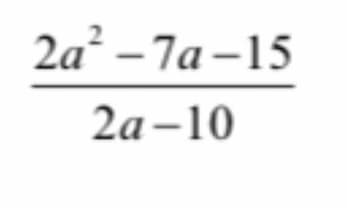 2а? -7а -15
2а-10
