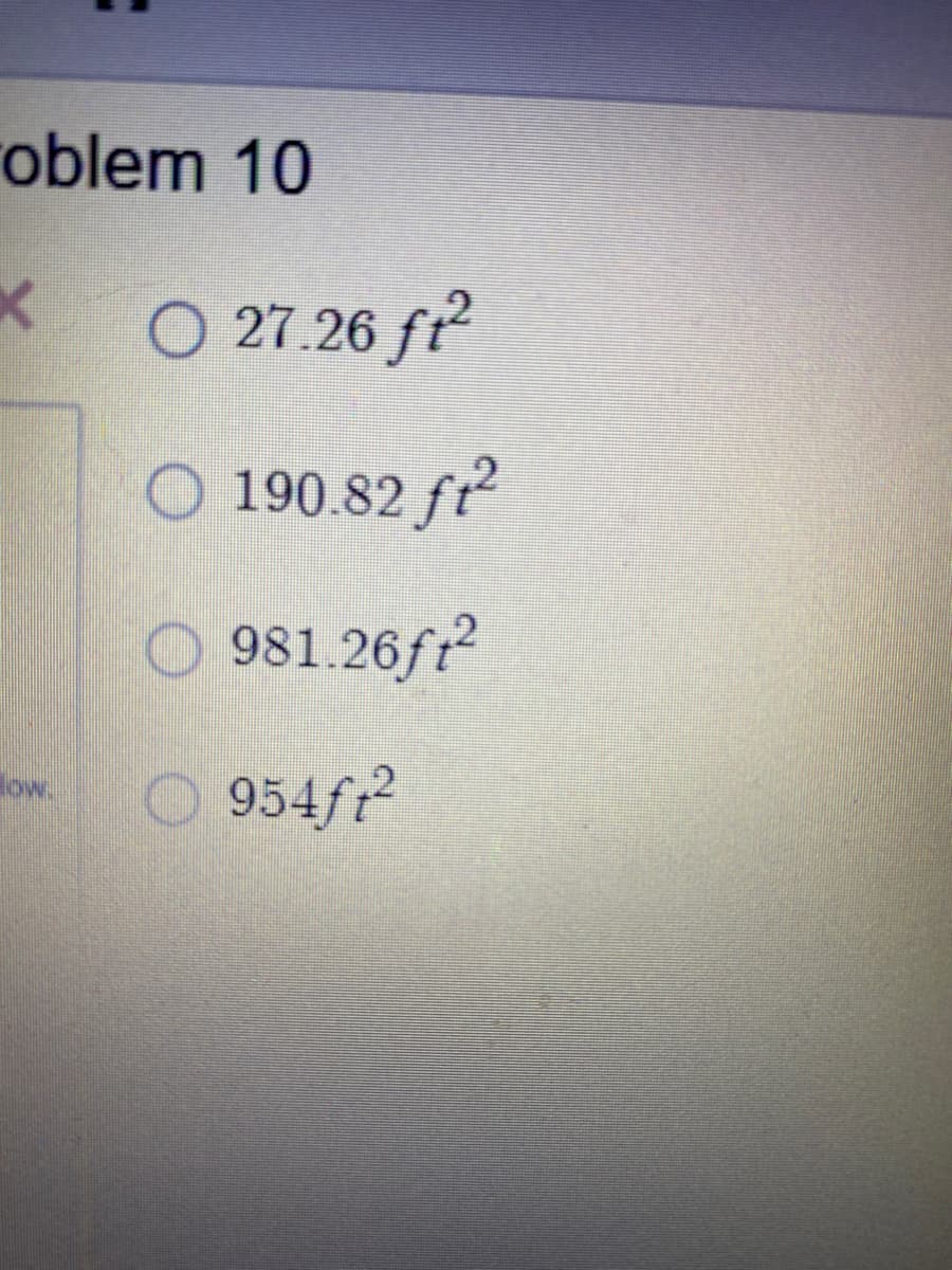 oblem 10
O 27.26 fr
190.82 ft
981.26fr?
ow.
954fr
