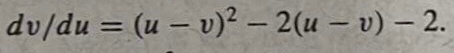 dv/du = (u - v)² -2(u - v) - 2.