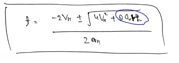 t=
-2VH ± 4² + h
чий
2 an