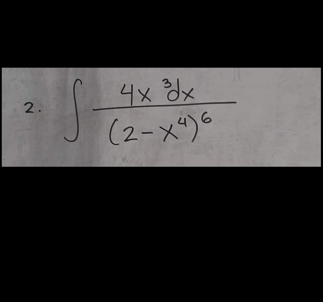 2.
S
4x 3³x
(2-x4)6