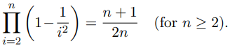 1
n +1
П
(for n > 2).
2n
i=2
