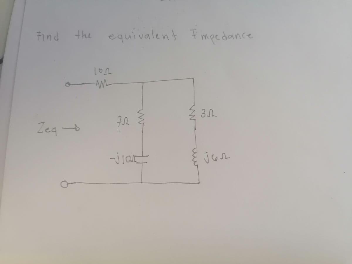 Find the
Zeq -
equivalent Impedance
1012
{312
712
-jlon
jan