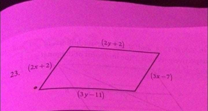 (2y+2)
(2x +2)
23.
(3xー7)
(3yー11)
