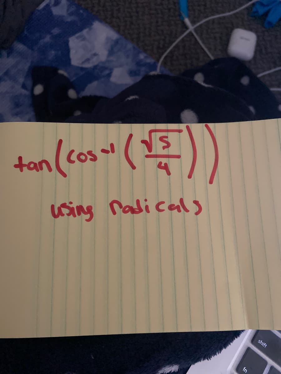 tan
using radicals
shift
fn
