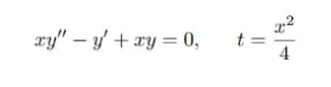 xy" – y' + ay = 0,
t =
4
