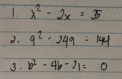 1.
X
2.
2x = 35
агода
3. b2 - 46 - 2) -
= 144
О