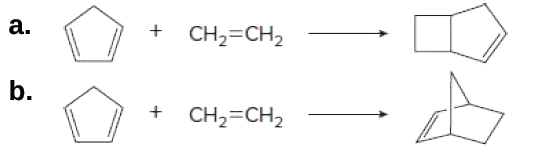 a.
+ CH2=CH2
b.
+ CH2=CH2
