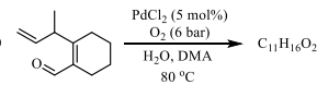 PdCl₂ (5 mol %)
O₂ (6 bar)
H₂O, DMA
80 °C
C11H1602