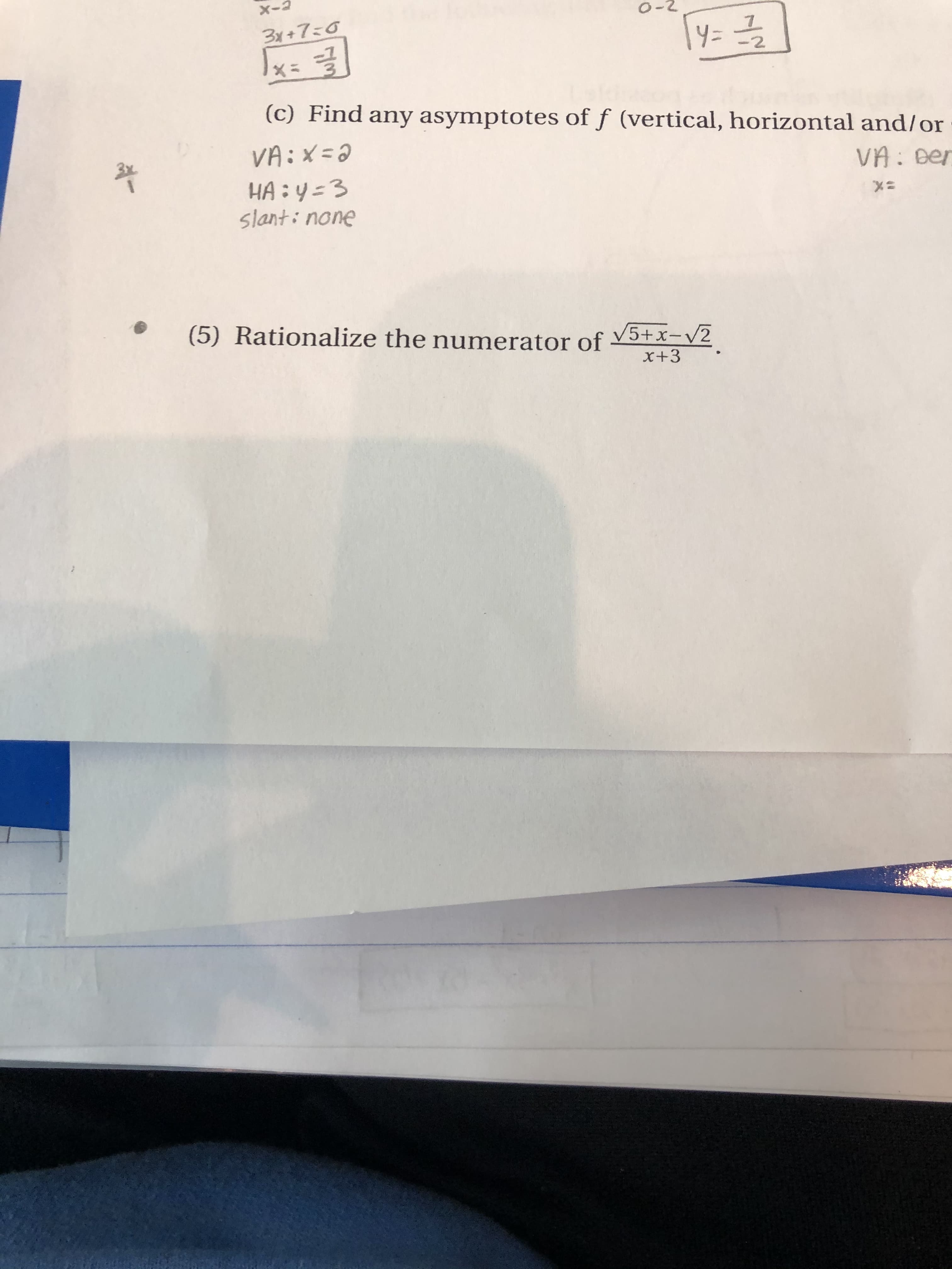 (5) Rationalize the numerator of
5+x-V2
x+3
