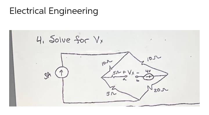 Electrical Engineering
4. Solve for Vx
3A
↑
10
105
Level
55+ Vx
57
20