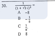 1
30.
(1 + v3 i)a
A
A -8
B
8
D 8
I Hio 00
