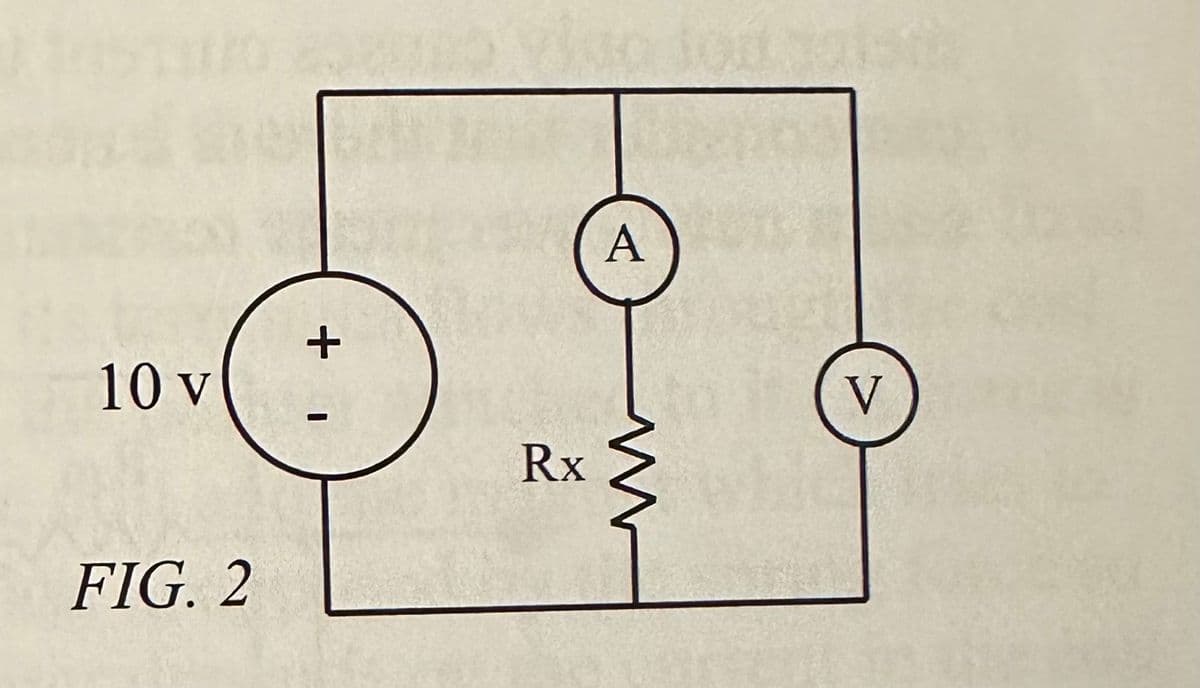 10 v
FIG. 2
+
Rx
A
ww
V