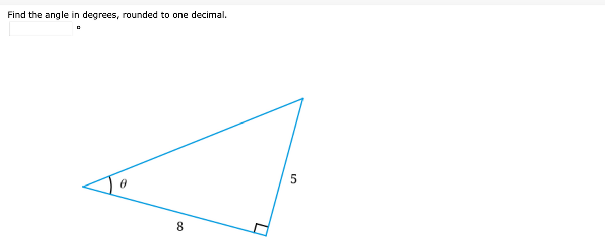 Find the angle in degrees, rounded to one decimal.
5
8
