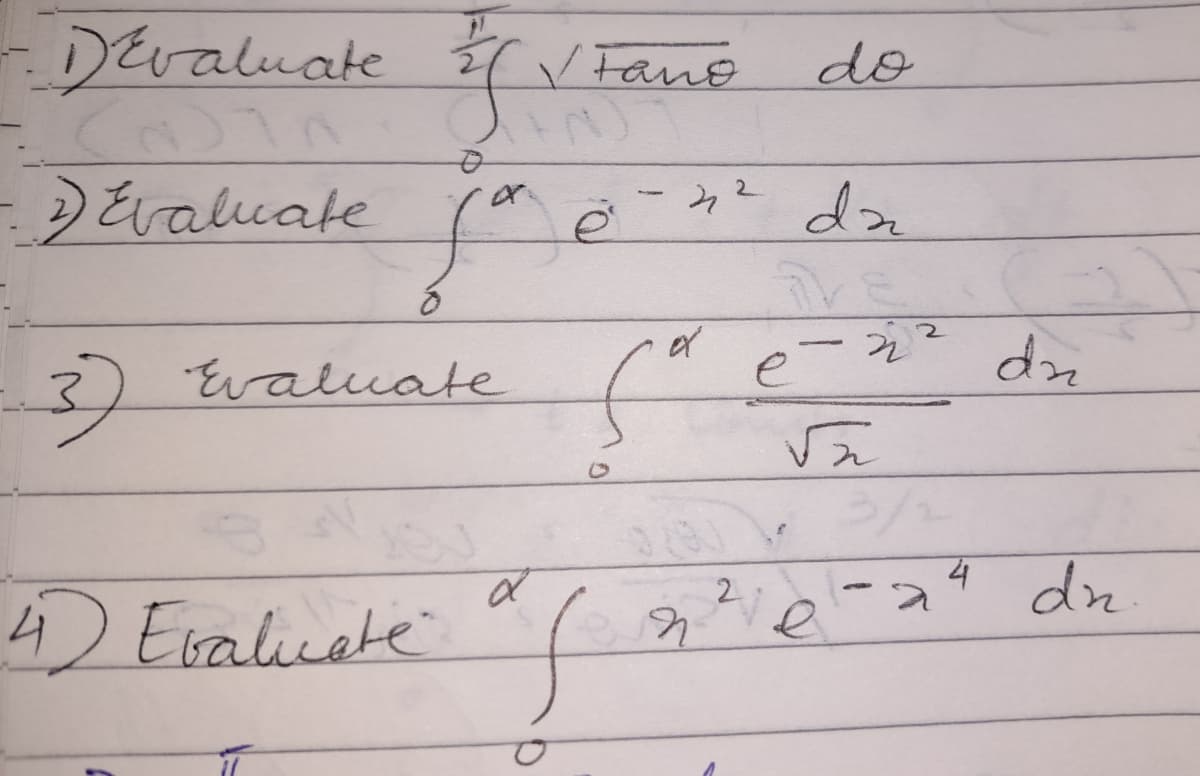 -
Dévaluate
VFano
do
DEraluate
2
dz
or
) Evaluate ca ė
dn
3/2
24 dr
dn.
2.
Evaluete f
